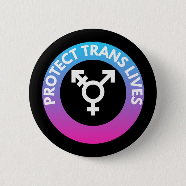 Schutz von Trans Lives Button (Vorderseite)