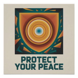 Schütze Deinen Frieden Poster