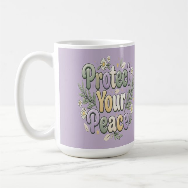 Schütze deinen Frieden – Selbstfürsorge-Blasen-Typ Kaffeetasse (Links)