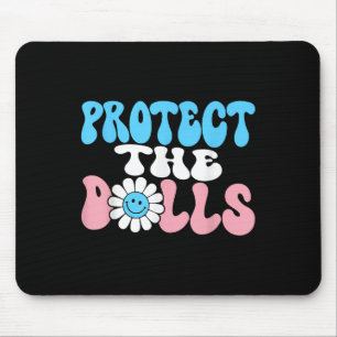 Schütze die Puppen - Trans Frauen Solidarität Groo Mousepad