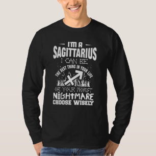 Schütze I kann das Beste in deinem Leben sein Z T-Shirt