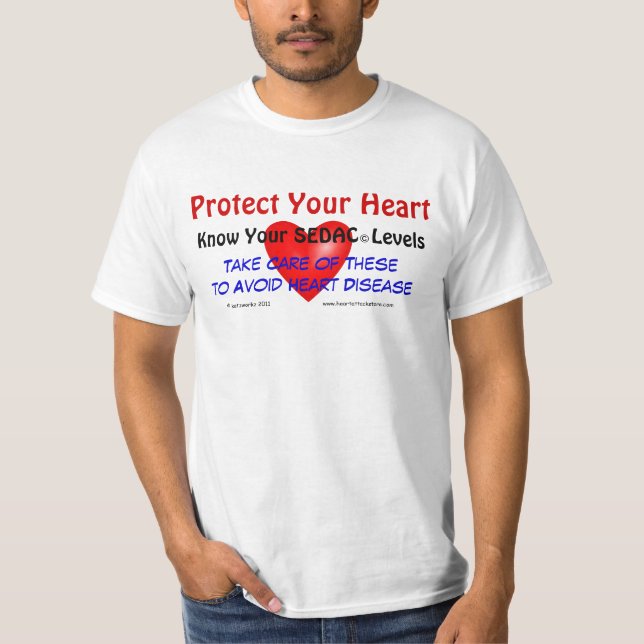 Schützen Sie Ihr Herz T-Shirt (Vorderseite)