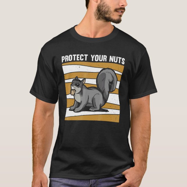 Schützen Sie Ihre Nüsse Eichhörnchen T-Shirt (Vorderseite)