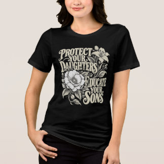 Schützen Sie Ihre Töchter Nein Bilden Sie Ihre Söh Tri-Blend Shirt