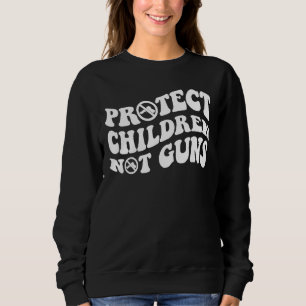 Schützen Sie Kinder, ohne Waffen gegen die Gewalt Sweatshirt