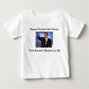 Schützen Sie meine Furture… Abstimmung Obama 08, Baby T-shirt