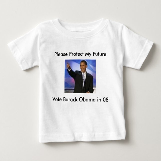 Schützen Sie meine Furture… Abstimmung Obama 08, Baby T-shirt (Vorderseite)