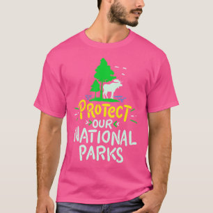 Schützen Sie unsere Nationalen Parks Elch Camping T-Shirt