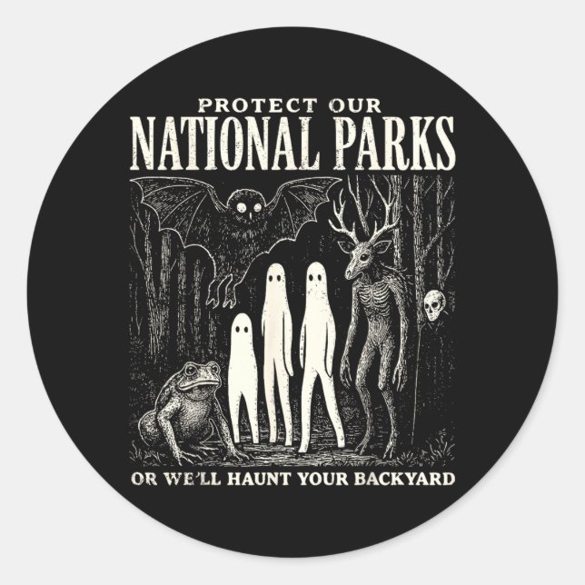 Schützen Sie unsere Nationalparks oder heimsuchen  Runder Aufkleber (Vorderseite)