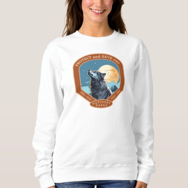 Schützen Sie unsere Nationalparks Sweatshirt (Vorderseite)