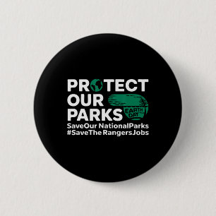 Schützen Sie unsere Parks Gerettet unsere National Button