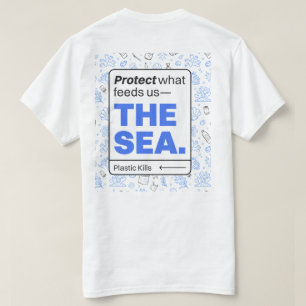 Schützen, was uns Füttre: Das Meer   Meeresverschm T-Shirt