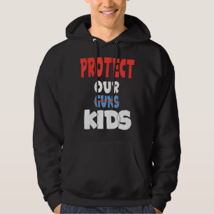 Schützen wir unsere Kinder nicht mit Waffen Hoodie