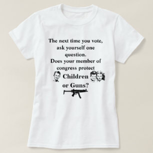 Schützt Ihr Kongressmitglied Kinder oder.. T-Shirt