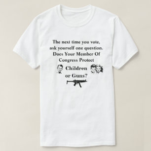 Schützt Ihr Kongressmitglied Kinder oder.. T-Shirt