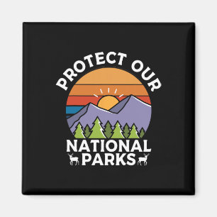 Schützt unsere Nationalparks Wandern Camping Souve Magnet