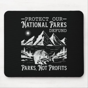 Schützt unsere Nationalparks Wandern Naturschutz Mousepad