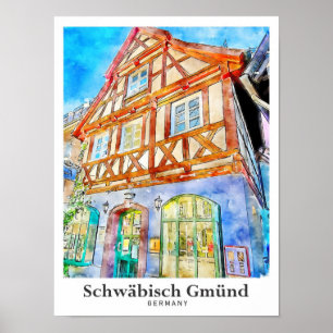 Schwäbisch Gmünd Deutschland Reise Aquarell Poster