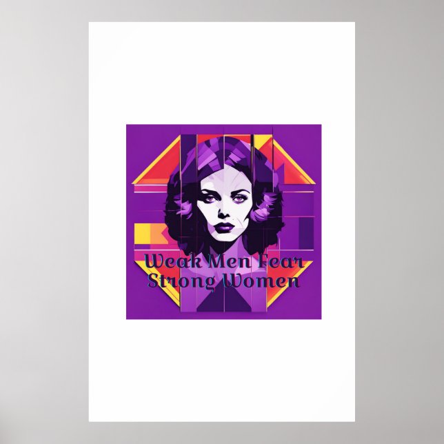 Schwache Männer fürchten starke Frauen Poster (Vorne)