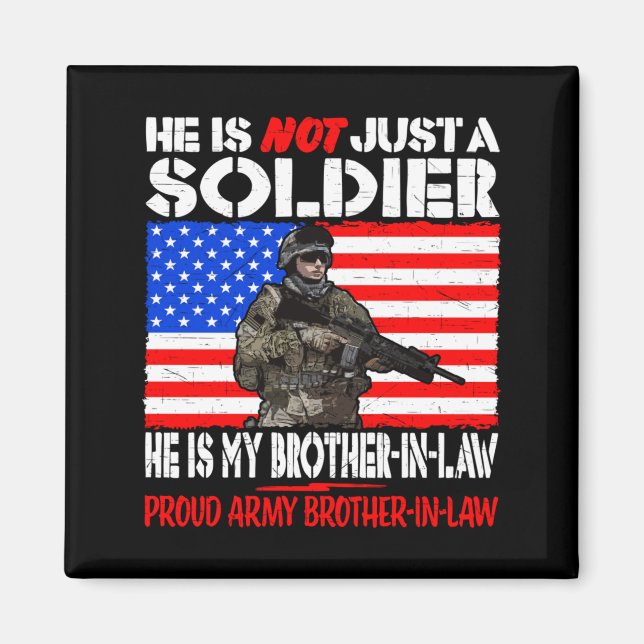 Schwager Soldat Stolz Armee Schwager Magnet (Vorne)