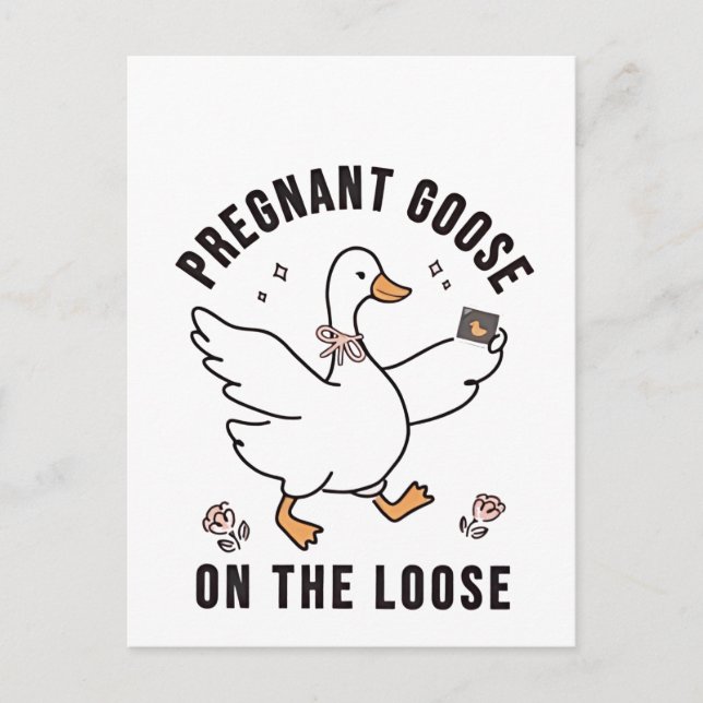 Schwangere Gans auf dem Lose Pregnancy Goose Bird Ankündigungspostkarte (Vorderseite)