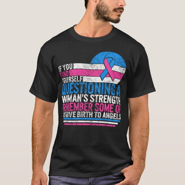 Schwangerschaft Säugling Verlust Bewusstsein Shirt (Vorderseite)