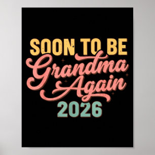 Schwangerschaftsankündigung Bald wieder Oma 20 Poster