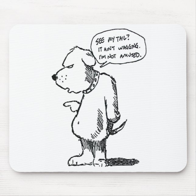 Schwanz Wagging nicht Mousepad (Vorne)