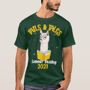 Schwanzes Tales Summer Reading 2021 Llama 1 T-Shirt