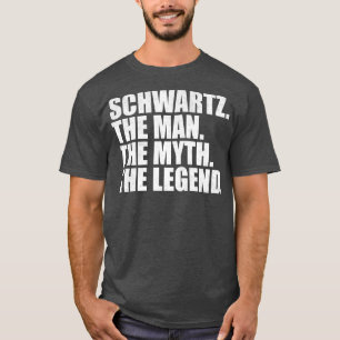 Schwartz Familienname Schwartz Nachname Sc T-Shirt