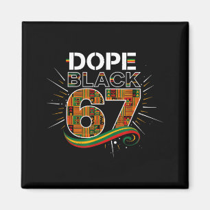 Schwarz 67 Black History Month Sechs Sieben Meme  Magnet