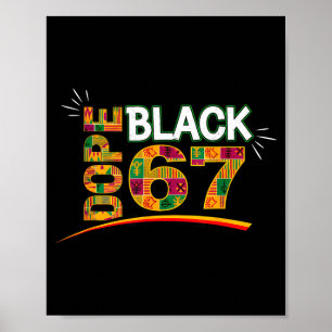Schwarz 67 Schwarze Geschichte Monat Sechs Sieben  Poster