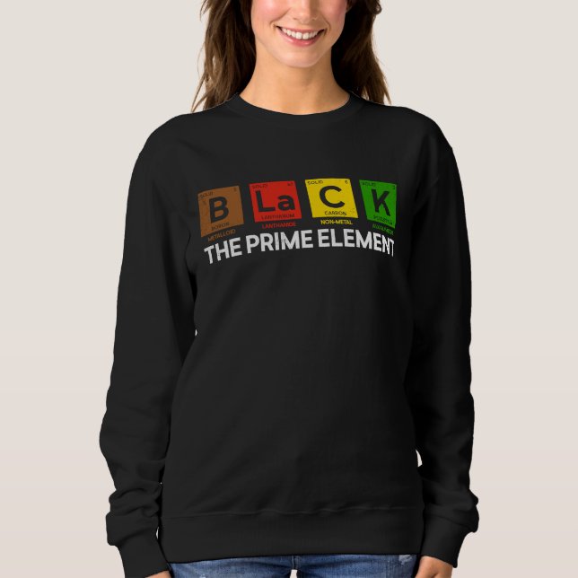 Schwarz des Prime-Element Periodic Table Black His Sweatshirt (Vorderseite)