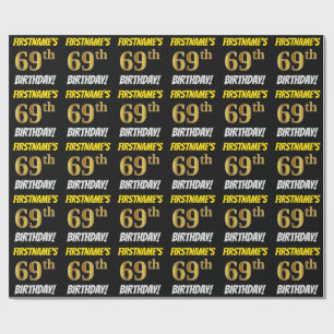 Schwarz, Falsches Gold, "69. GEBURTSTAG" Geschenkpapier