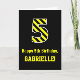 Schwarz/Gelb Streifen "5"; 5. Geburtstag + Name Karte