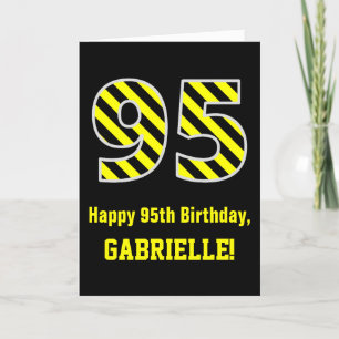 Schwarz/Gelb Streifen "95"; 95. Geburtstag + Name Karte