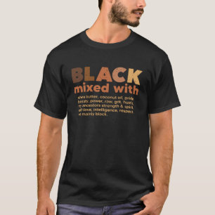 Schwarz gemischt mit Afrikanern Schwarze Geschicht T-Shirt
