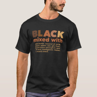 Schwarz gemischt mit Afrikanern Schwarze Geschicht T-Shirt