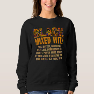 Schwarz gemischt mit Shea Butter Melanin Afro Amer Sweatshirt