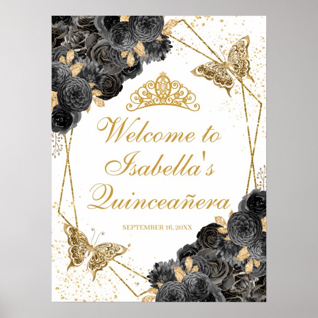 Schwarz-Gold-Floral Quinceanera Begrüßungszeichen Poster (Vorne)