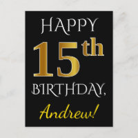Schwarz, Imitate Gold 15. Geburtstag + Individuell