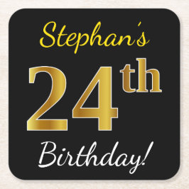 Schwarz, Imitate Gold 24. Geburtstag + Individuell Rechteckiger Pappuntersetzer