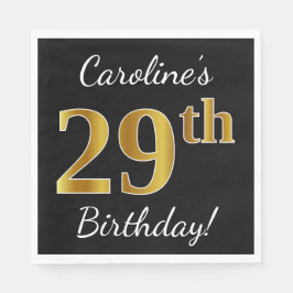 Schwarz, Imitate Gold 29. Geburtstag + Individuell Serviette