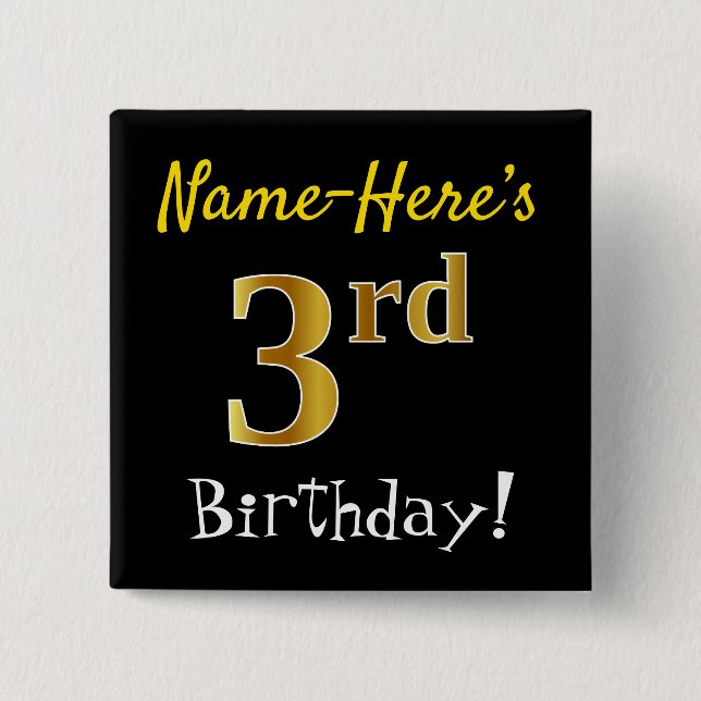 Schwarz, Imitate Gold 3. Geburtstag, mit Individue Button (Vorderseite)