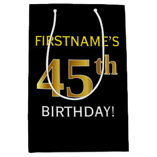 Schwarz, Imitate Gold 45. Geburtstag + Individuell Mittlere Geschenktüte