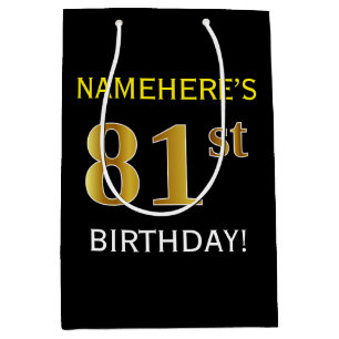 Schwarz, Imitate Gold 81. Geburtstag + Individuell Mittlere Geschenktüte