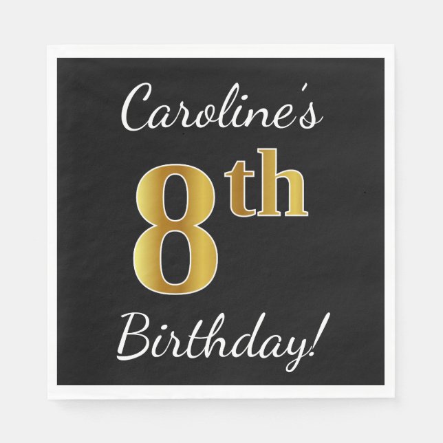 Schwarz, Imitate Gold 8. Geburtstag + Individuelle Serviette (Vorderseite)