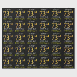 Schwarz, Imitate Gold "HAPPY 73. BIRTHDAY" Geschenkpapier