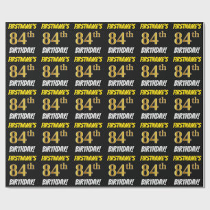 Schwarz, Imitate/Nachahmungs-Gold, "84. BIRTHDAY" Geschenkpapier