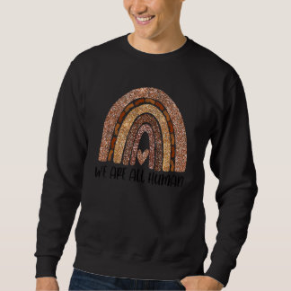 Schwarz ist schön schwarze Geschichte Monat wir si Sweatshirt